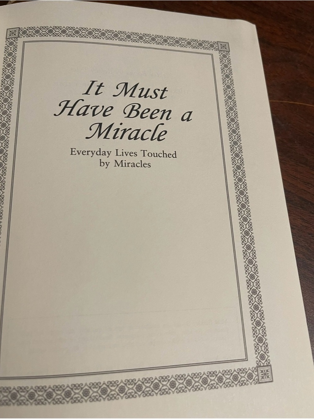 It Must Have Been a Miracle Everyday Lives Touched By Miracles by Kelsey Tyler